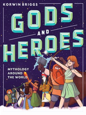 cover image of Gods and Heroes